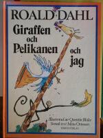 Giraffen och pelikanen och jag