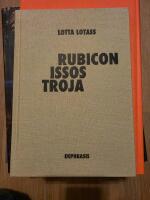 Rubicon / Issos / Troja