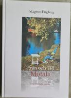 Fr&aring;n och till Motala