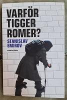 Varf&ouml;r tigger romer?