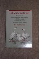 Educational care - a system for understanding and helping children with learning problems at home and in school
