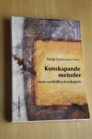 Kunskapande metoder inom samh&auml;llsvetenskapen