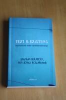 Text och existens : hermeneutik m&ouml;ter samh&auml;llsvetenskap