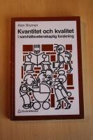 Kvantitet och kvalitet i samh&auml;llsvetenskaplig forskning
