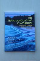 The translanguaging classroom - leveraging student bilingualism for learning
