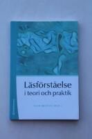 L&auml;sf&ouml;rst&aring;else i teori och praktik