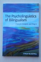 Psycholinguistics of Bilingualism