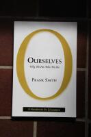 Ourselves - Why we are who we are