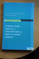 Evidence-based practice in educating deaf and hard-of-hearing students