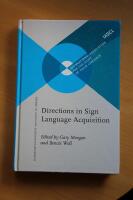 Directions in Sign Language acquisition - Trends in language acquisition research