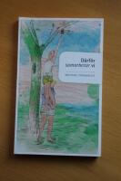 D&auml;rf&ouml;r samarbetar vi