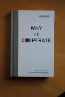Why we cooperate