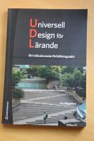 Universell design f&ouml;r l&auml;rande - ett inkluderande f&ouml;rh&aring;llningss&auml;tt