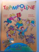 Trampoline 2  - M&eacute;thode de fran&ccedil;ais