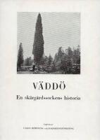 V&Auml;DD&Ouml; En sk&auml;rg&aring;rdssockens historia