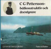 C. G. Pettersson - b&aring;tkonstrukt&ouml;r och &auml;ventyrare