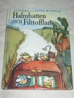 Halmhatten och Filttofflan