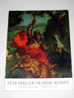 FEM SEKLER FRANSK KONST 1958