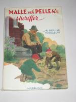 MALLE OCH PELLE BLIR SHERIFFER