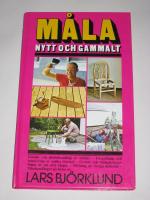 M&aring;la nytt och gammalt