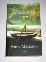 Alexandras rum : ber&auml;ttelse