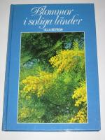 Blommor i soliga l&auml;nder