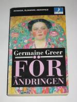 F&ouml;r&auml;ndringen : kvinnor, &aring;ldrande och menopaus