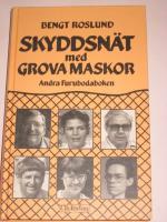 Skyddsnät med grova maskor : andra Furubodaboken