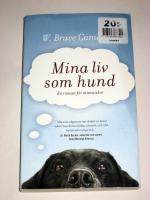 Mina liv som hund