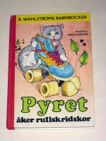 Pyret åker rullskridskor