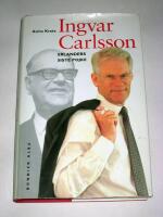 Ingvar Carlsson : Erlanders siste pojke
