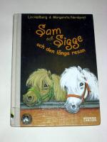 Sam och Sigge och den l&aring;nga resan