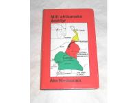 MITT AFRIKANSKA &Auml;VENTYR