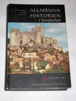 ALLM&Auml;NNA HISTORIEN  I BER&Auml;TTELSER II 1000-1660