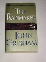 The Rainmaker - a novel