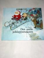 Den Sn&auml;lle julklappsmakaren