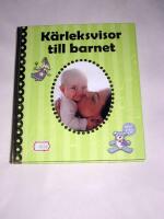 K&auml;rleksvisor till barnet inkl cd