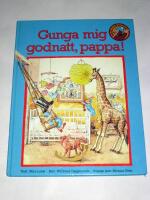 Gunga mig godnatt, pappa!