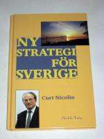 Ny strategi f&ouml;r Sverige