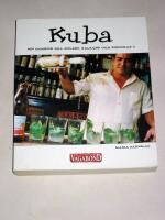Kuba : din ciceron till solens, salsans och sinnenas &ouml;