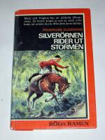 SILVER&Ouml;RNEN RIDER UT STORMEN