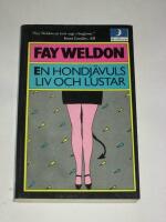 En hon-dj&auml;vuls liv och lustar