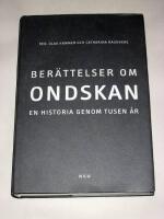 Ber&auml;ttelser om ondskan : en historia genom tusen &aring;r