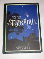 Var skall Stj&auml;rnfall bo?