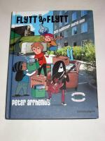 Flytt &auml;r flytt och kommer aldrig igen
