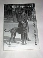 Ett portr&auml;tt av Torgny Segerstedt
