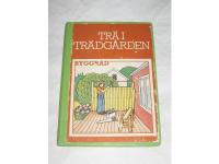 Tr&auml; i tr&auml;dg&aring;rden Byggr&aring;d