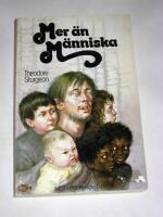 Mer &auml;n m&auml;nniska