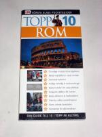 Rom TOPP 10