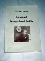 EN GAMMAL HERREG&Aring;RDSKUSK BER&Auml;TTAR